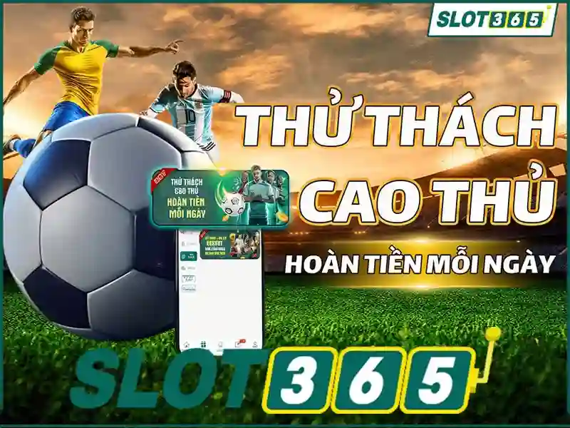 SLOT365 đổi thưởng đỉnh cao