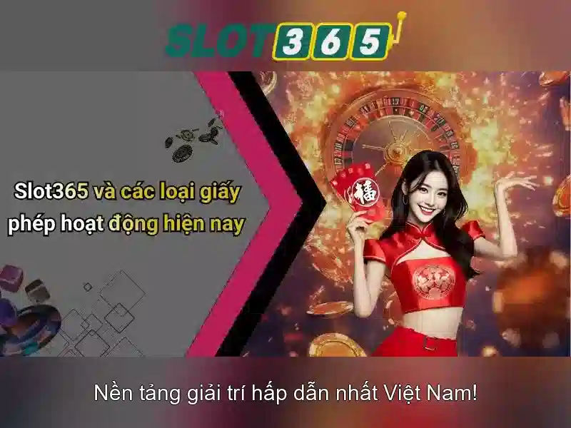 Trải nghiệm Slot365