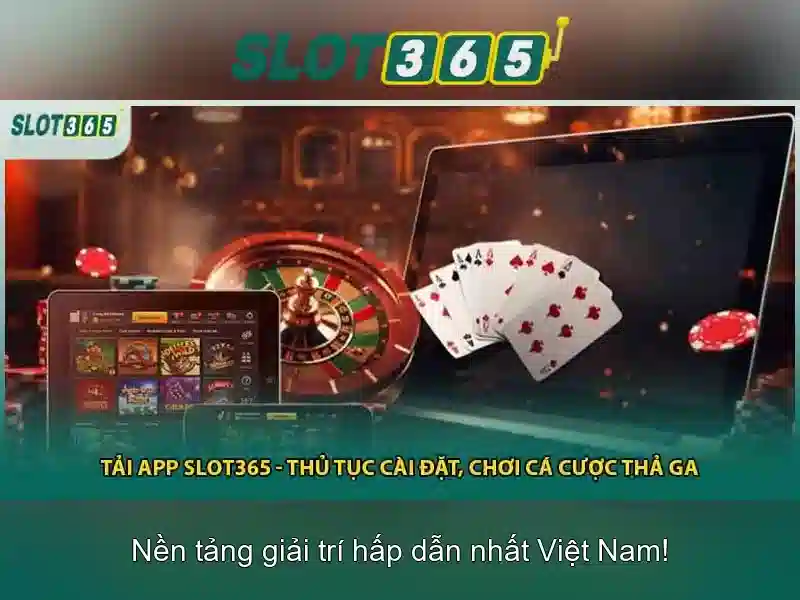Trò chơi Slot365 đa dạng