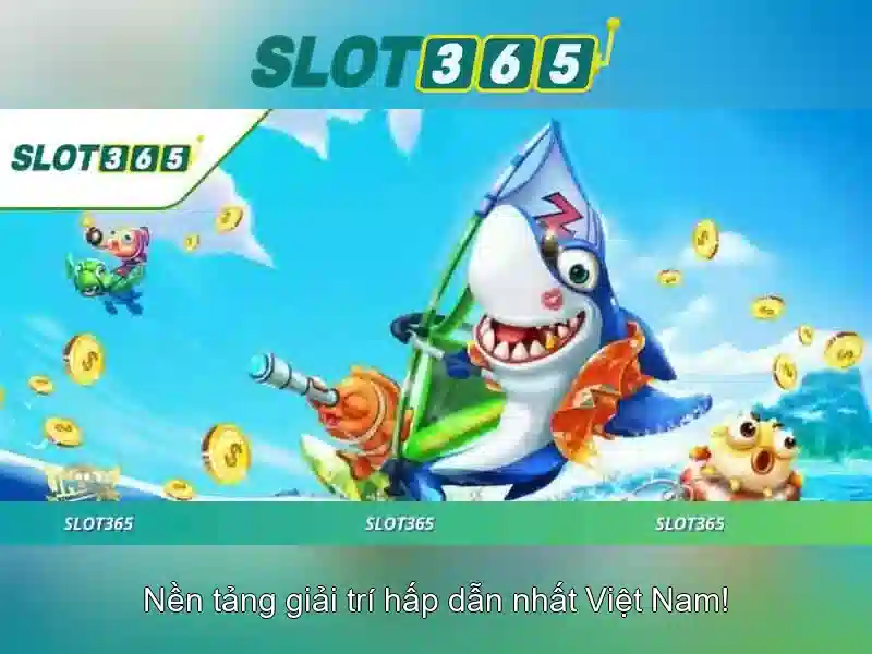Trải Nghiệm Slot365