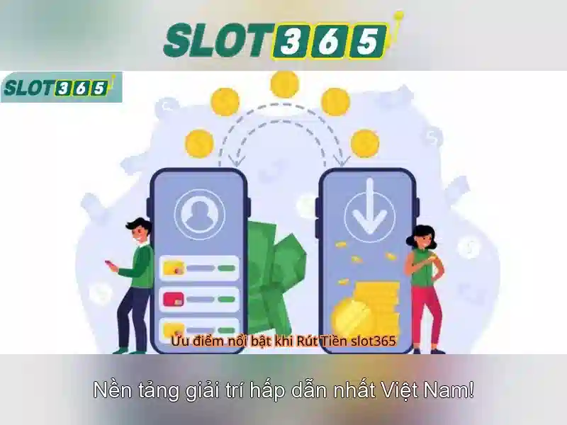 SLOT365 – Giao Diện Đa Dạng, Trải Nghiệm Mượt Màng