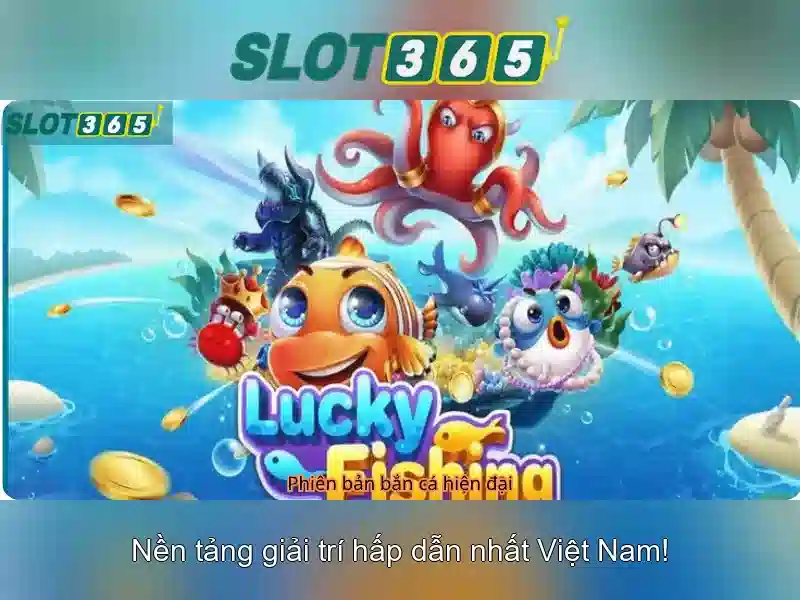 Trải nghiệm Slot365