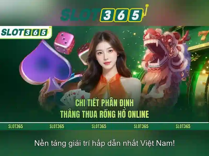 Đặc Điểm Nổi Bật Của Slot365